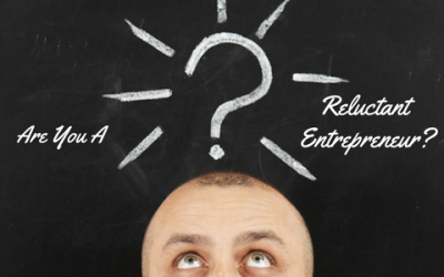 Are you a Reluctant Entrepreneur?