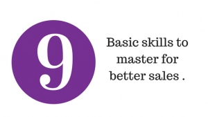 9 basic sales skills to master