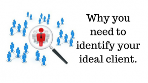 Identify Your Ideal Client